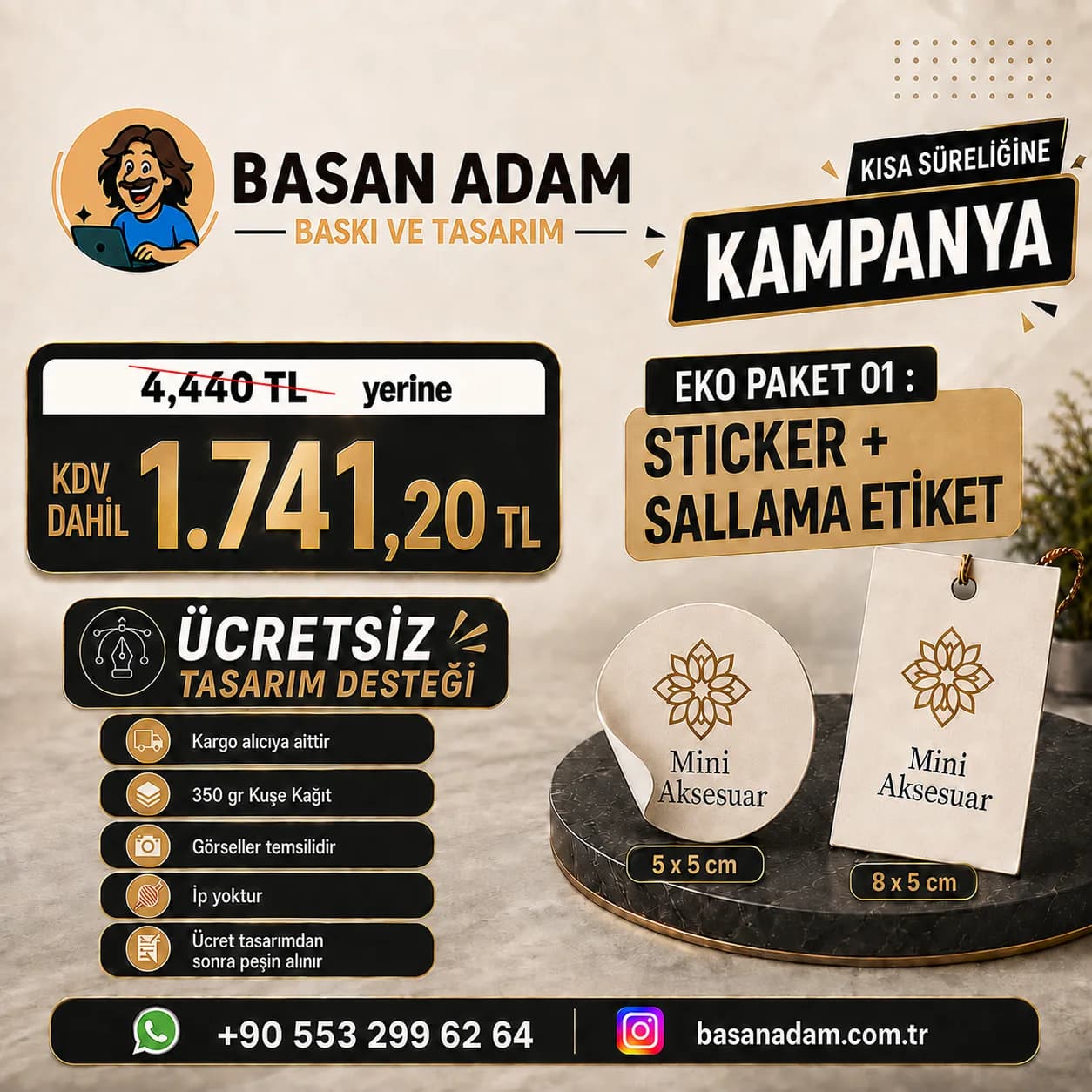 1.000 adet sticker ve 1.000 adet sallama etiketi bir arada sunan avantajlı paket.